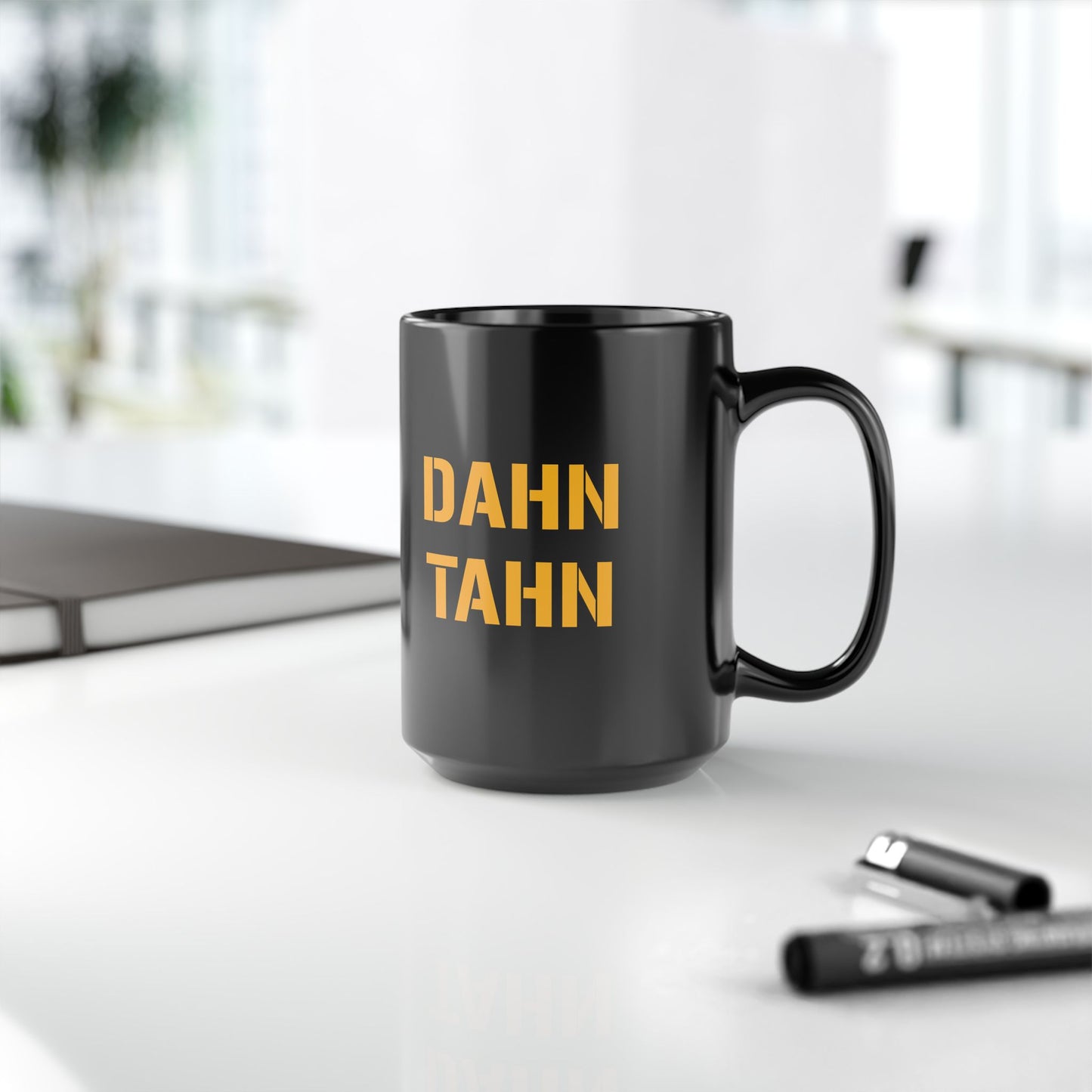 Pittsburghese DAHN TAHN Mug | Funny Pittsburgh Coffee Cup | Yinzer Gift | Black PGH Mug