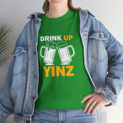 Drink Up YINZ T-Shirt Two Beer Mugs Graphic | Funny Pittsburghese Yinzer Shirt | PGH Party & Tailgate Tee