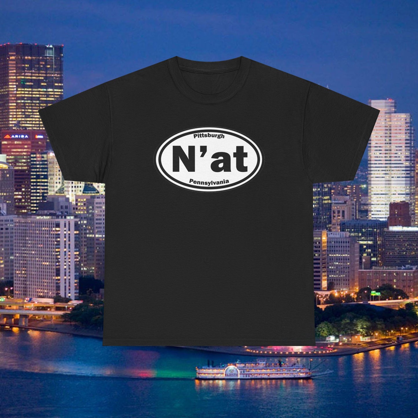 N at Shirt | Pittsburghese T-Shirt | Yinzer Slang Tee | Pittsburgh Pride Graphic Tee | Steel City Humor