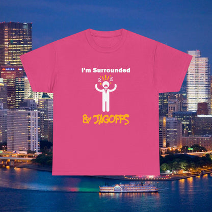 Im Surrounded by Jagoffs Shirt, Funny Pittsburghese Tee, Yinzer Humor T Shirt, Sarcastic Pittsburgh Gift, Stressed Stick Figure Graphic Tee