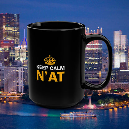 Keep Calm Nat 15oz Coffee Mug | Pittsburghese Mug | Funny Yinzer Cup | PGH Slang Gift | Pittsburgh Coffee Mug
