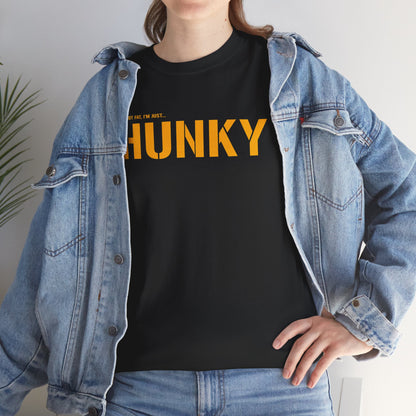 HUNKY T-Shirt | Pittsburghese Yinzer Humor Tee | Funny PGH Shirt | Steel City Pride Graphic | Pittsburgh Gift