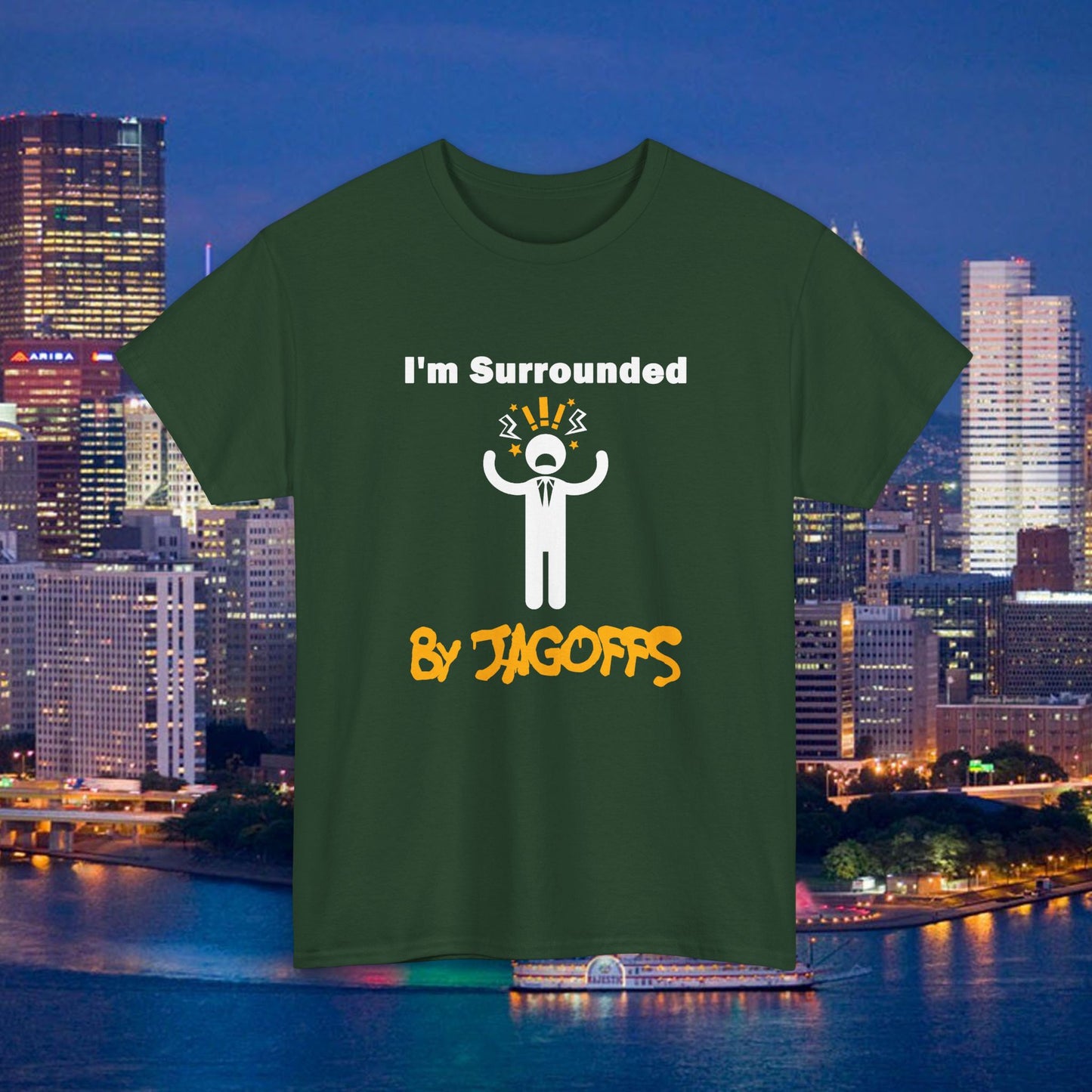 Im Surrounded by Jagoffs Shirt, Funny Pittsburghese Tee, Yinzer Humor T Shirt, Sarcastic Pittsburgh Gift, Stressed Stick Figure Graphic Tee