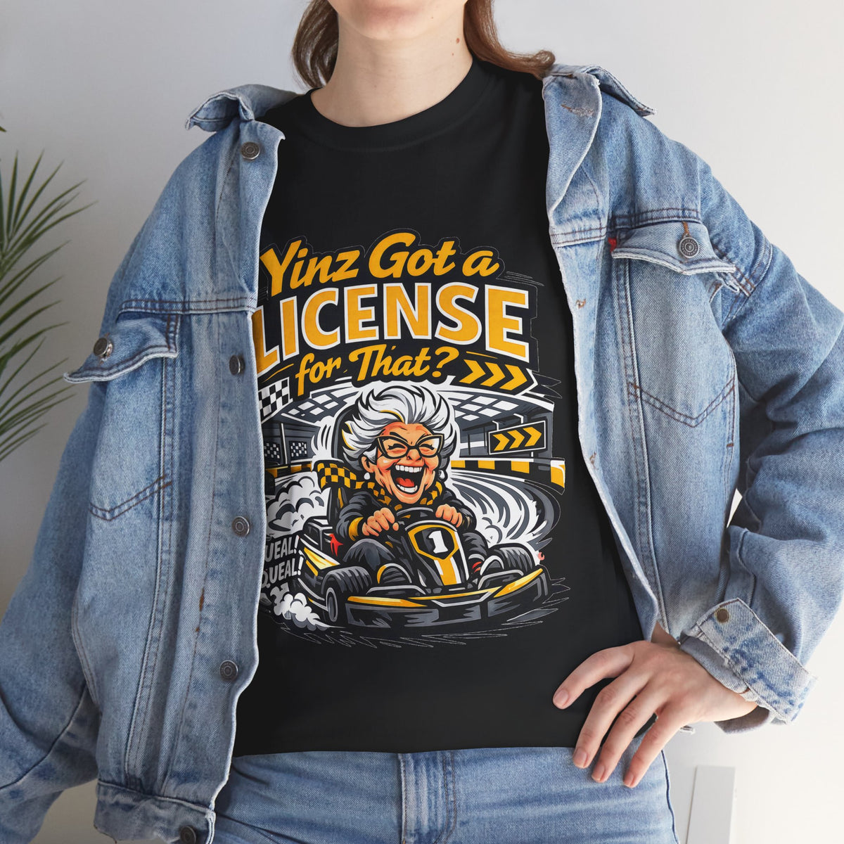 Yinz Got a License for That Shirt, Funny Pittsburgh Go Kart T-Shirt, Sarcastic Yinzer Racing Tee, Black and Gold Burgh Gift