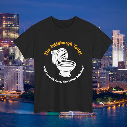 Pittsburgh Toilet T-Shirt, Funny Yinzer Shirt, Pittsburghese Tee, Burgh Bathroom Humor