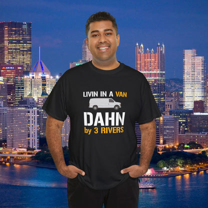 Livin in a Van Down by 3 Rivers Shirt | Pittsburgh 3 Rivers Tee | Funny Yinzer SNL-Inspired Humor
