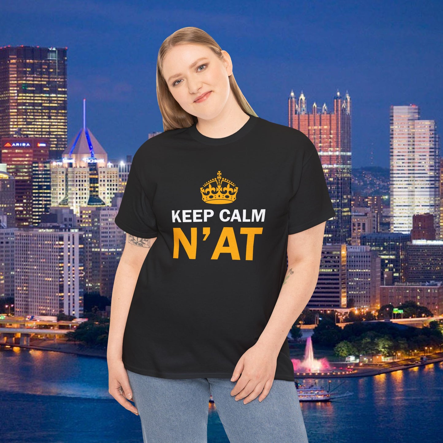 Keep Calm Nat T-Shirt | Pittsburghese Shirt | Funny Yinzer Tee | PGH Slang Shirt | Pittsburgh Gift