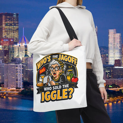 Who's the Jagoff Who Sold the Iggle? Pittsburgh Tote Bag | Funny Yinzer Grocery Humor | 18x18 Tote Bag | Pittsburghese Gift