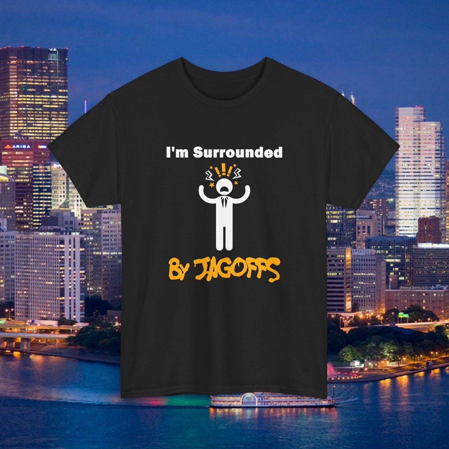 Im Surrounded by Jagoffs Shirt, Funny Pittsburghese Tee, Yinzer Humor T Shirt, Sarcastic Pittsburgh Gift, Stressed Stick Figure Graphic Tee