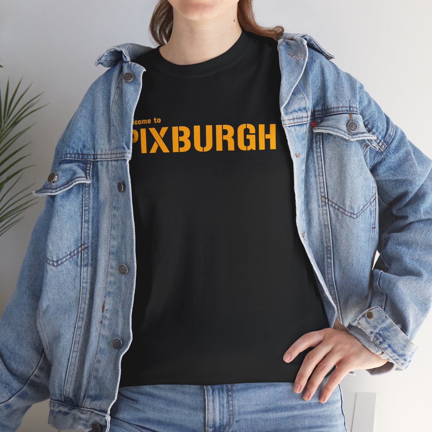 Welcome to PIXBURGH T-Shirt | Pittsburghese Yinzer Humor Tee | PGH Accent Parody Shirt | Steel City Pride Graphic | Pittsburgh Gift