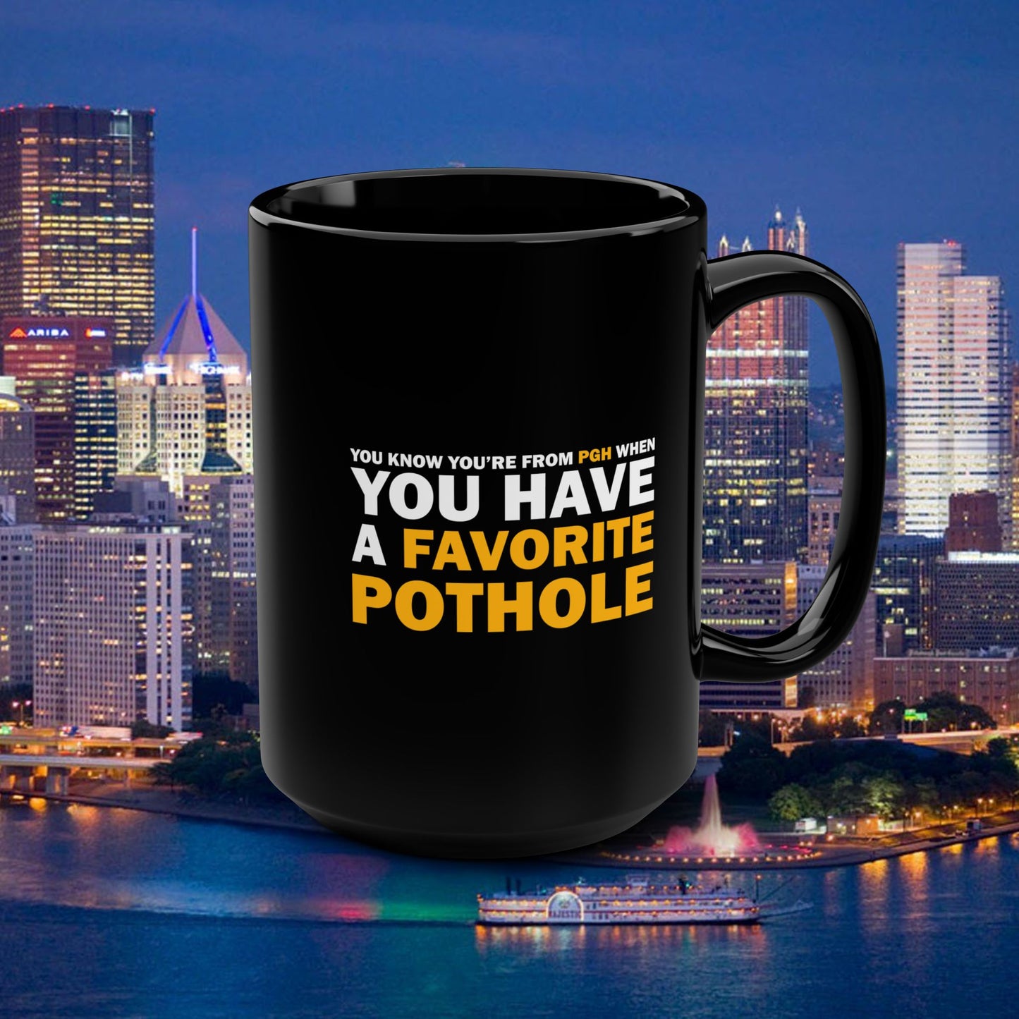 Favorite Pothole 15oz Coffee Mug | Funny Yinzer Coffee Cup
