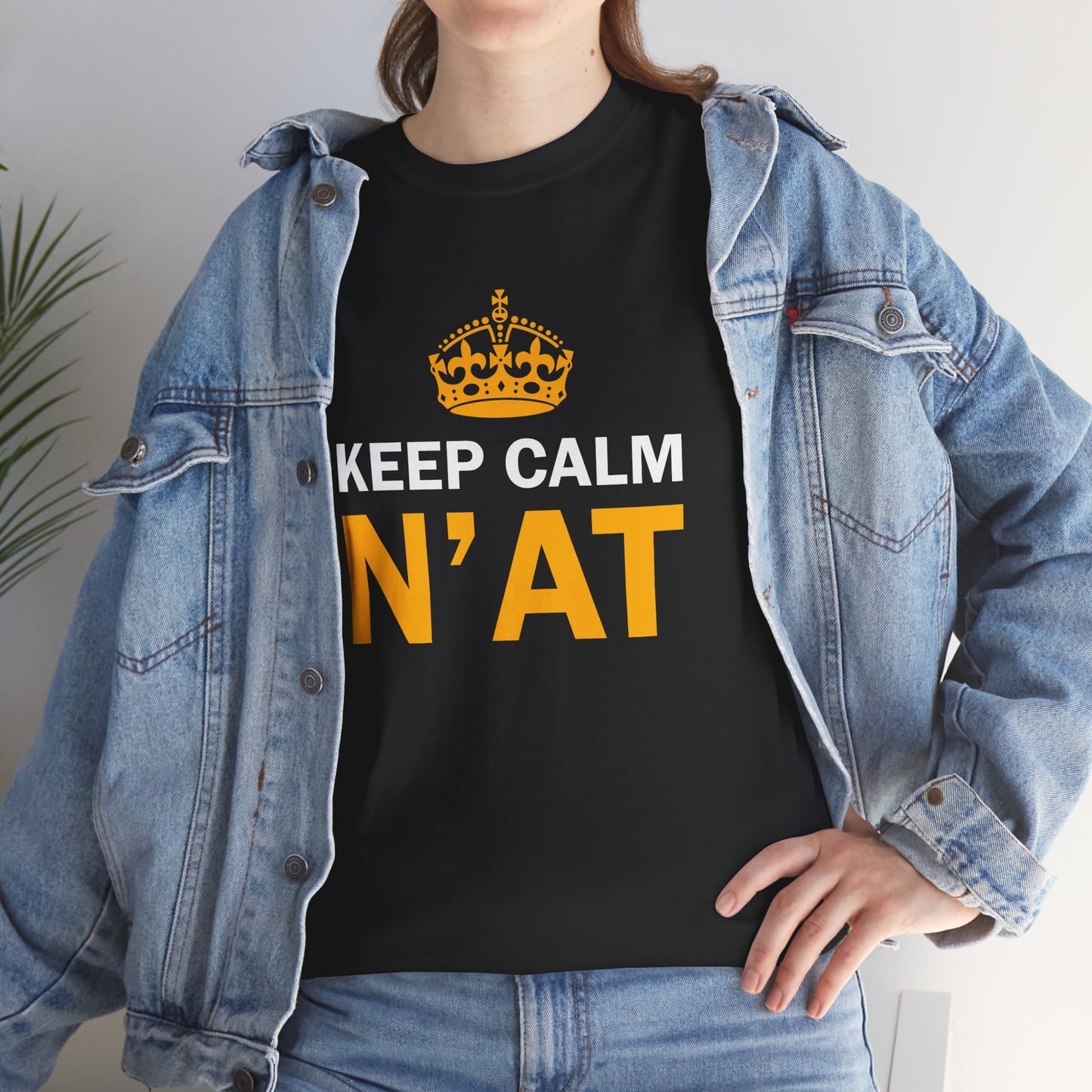 Keep Calm Nat T-Shirt | Pittsburghese Shirt | Funny Yinzer Tee | PGH Slang Shirt | Pittsburgh Gift