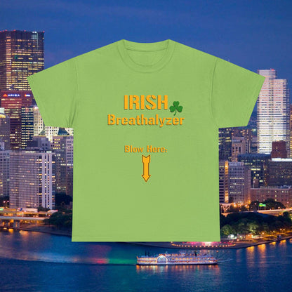 Irish Breathalyzer Blow Here T-Shirt | Funny St Patricks Day Pittsburgh Yinzer Shirt | Steelers Style Font Parody | Irish Drinking Tee