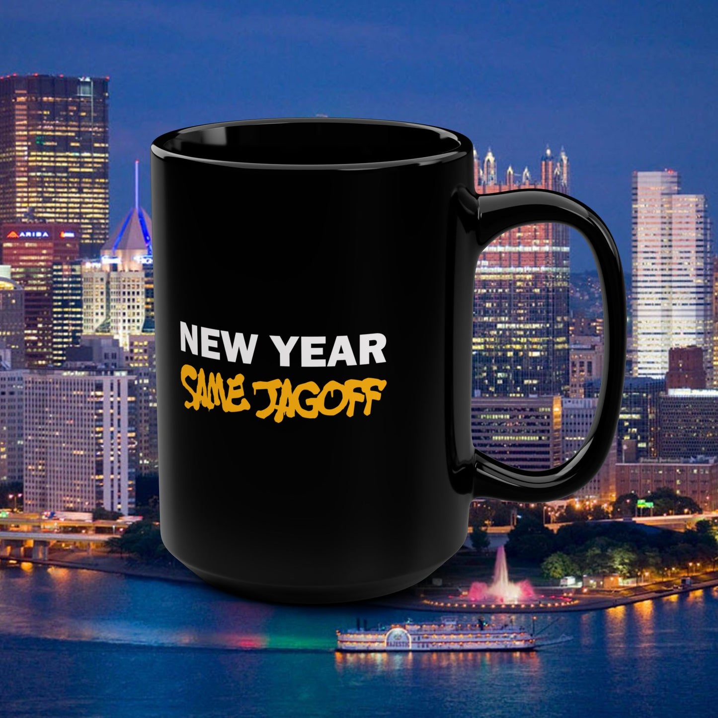 New Year Same Jagoff 15 oz Coffee Mug | Pittsburghese Mug | Funny Pittsburgh Coffee Cup | Yinzer Humor Gift
