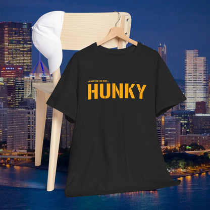 HUNKY T-Shirt | Pittsburghese Yinzer Humor Tee | Funny PGH Shirt | Steel City Pride Graphic | Pittsburgh Gift