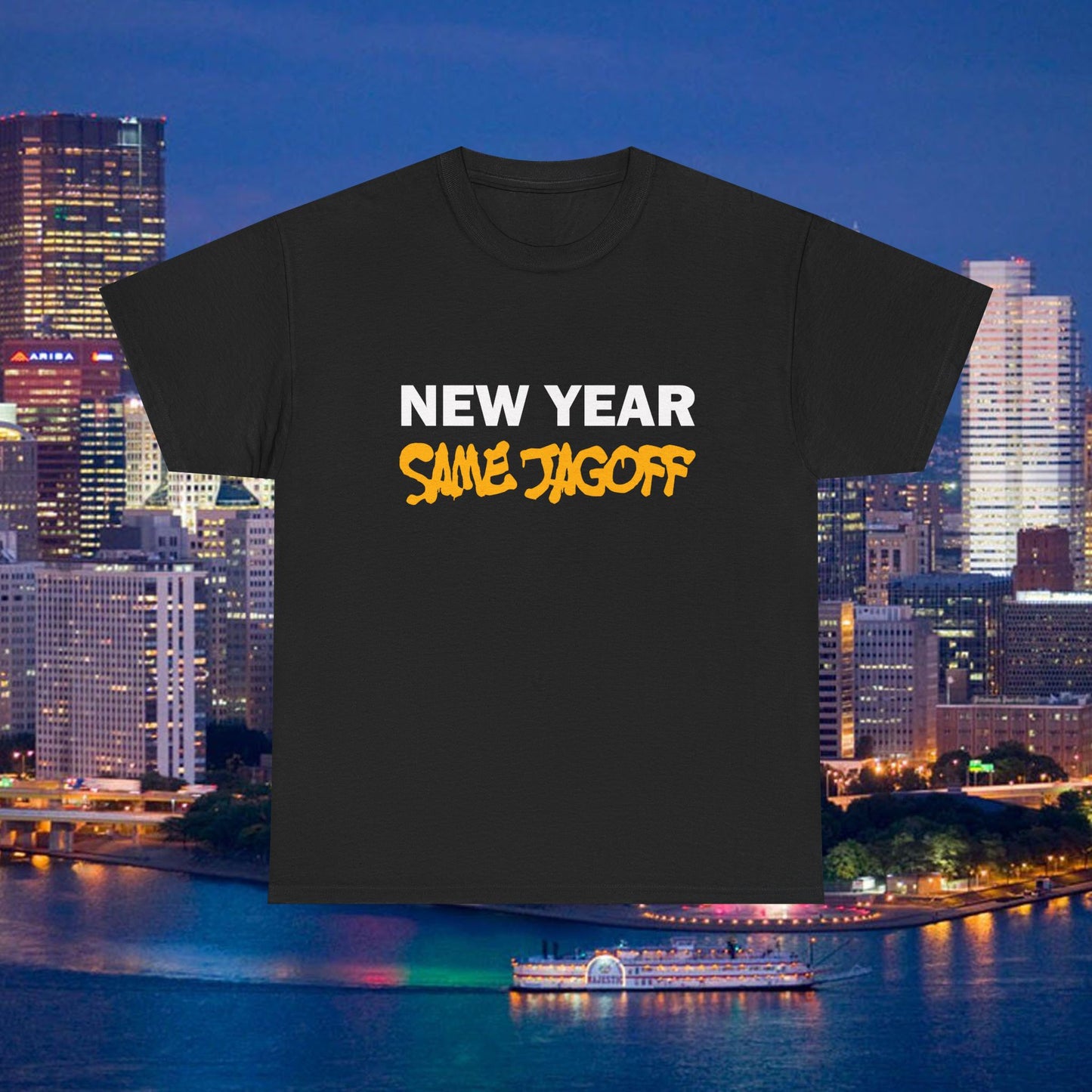 New Year Same Jagoff T-Shirt | Pittsburghese Shirt | Funny Pittsburgh New Year Tee | Yinzer Humor Gift