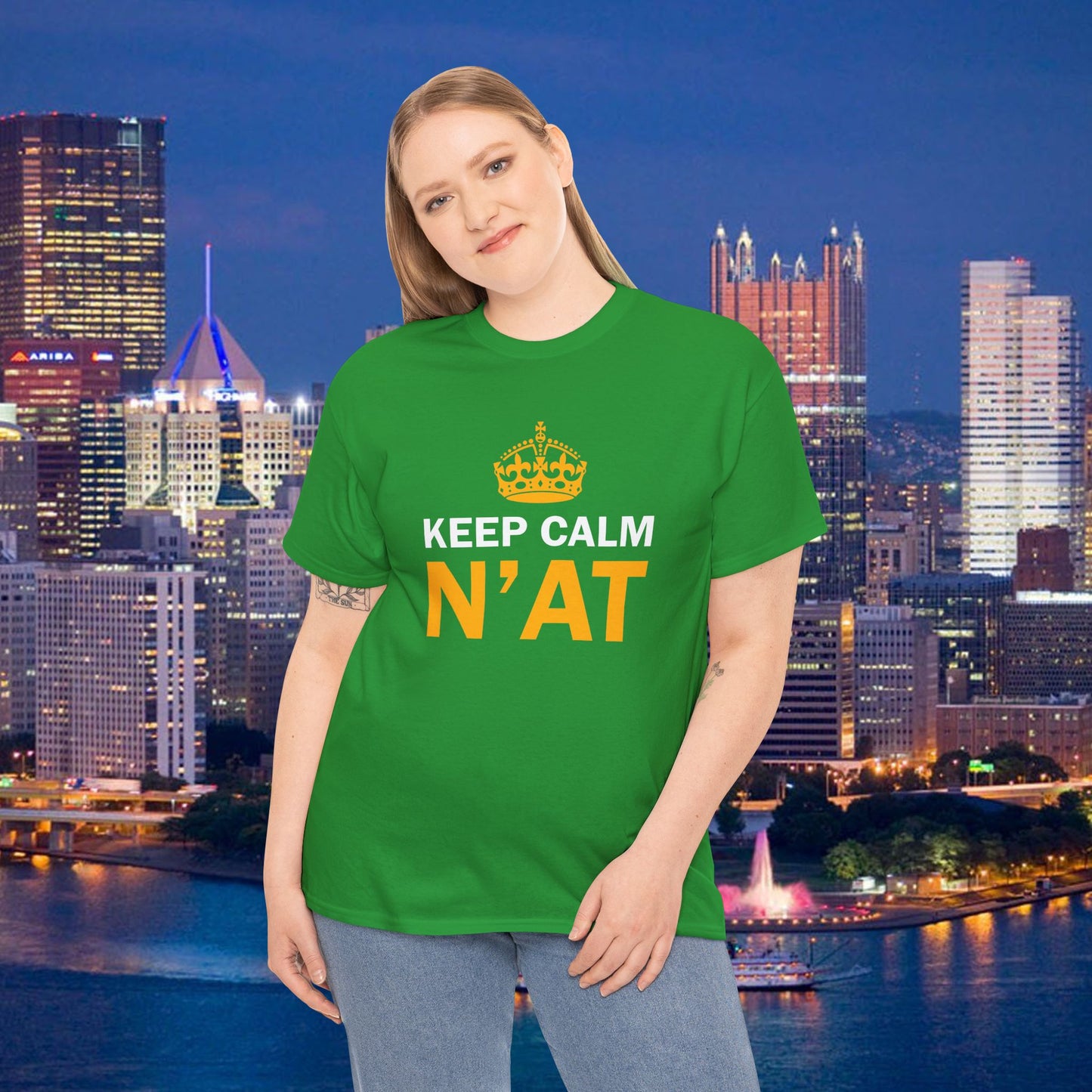 Keep Calm Nat T-Shirt | Pittsburghese Shirt | Funny Yinzer Tee | PGH Slang Shirt | Pittsburgh Gift