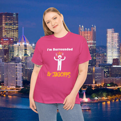 Im Surrounded by Jagoffs Shirt, Funny Pittsburghese Tee, Yinzer Humor T Shirt, Sarcastic Pittsburgh Gift, Stressed Stick Figure Graphic Tee