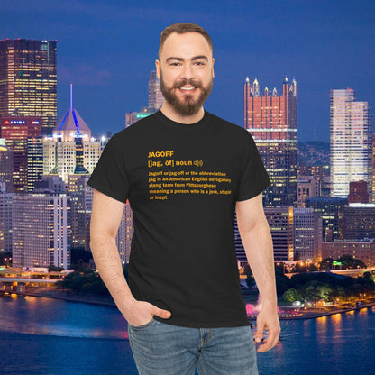 Jagoff Definition T-Shirt | Pittsburghese Slang Tee | Yinzer Humor Shirt | PGH Steel City Gift | Funny Pittsburgh Apparel