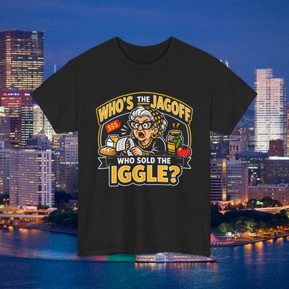 Who Sold the Iggle T-Shirt, Pittsburgh Jagoff Shirt, Funny Yinzer Grocery Tee, Pittsburghese Humor Gift, Black and Gold Local Shirt