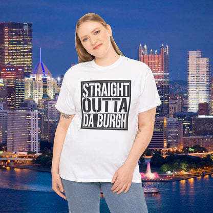 Straight Outta Da Burgh T-Shirt | Pittsburgh Parody Block Tee | Yinzer PGH Humor Shirt | Steel City Gift