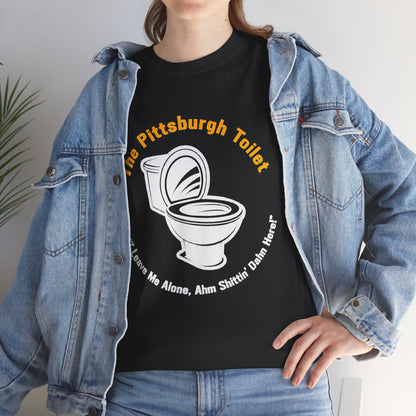 Pittsburgh Toilet T-Shirt, Funny Yinzer Shirt, Pittsburghese Tee, Burgh Bathroom Humor