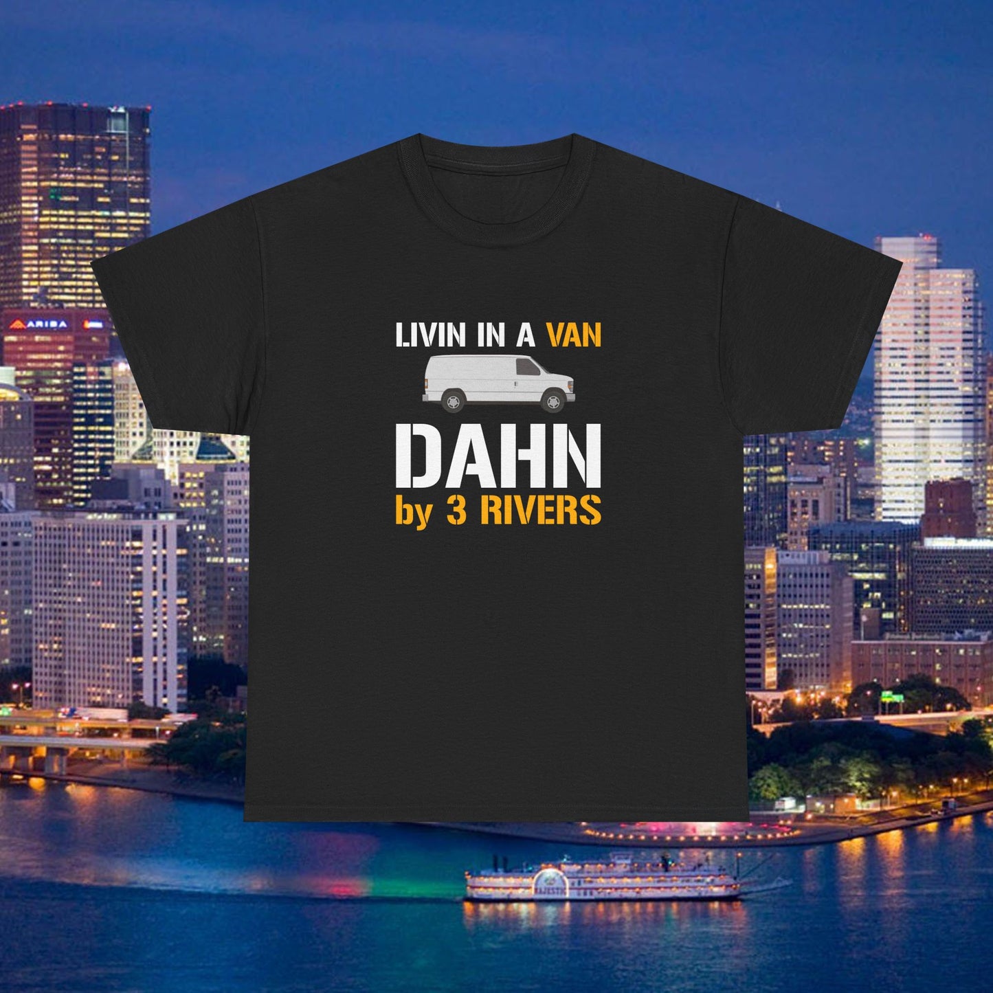 Livin in a Van Down by 3 Rivers Shirt | Pittsburgh 3 Rivers Tee | Funny Yinzer SNL-Inspired Humor