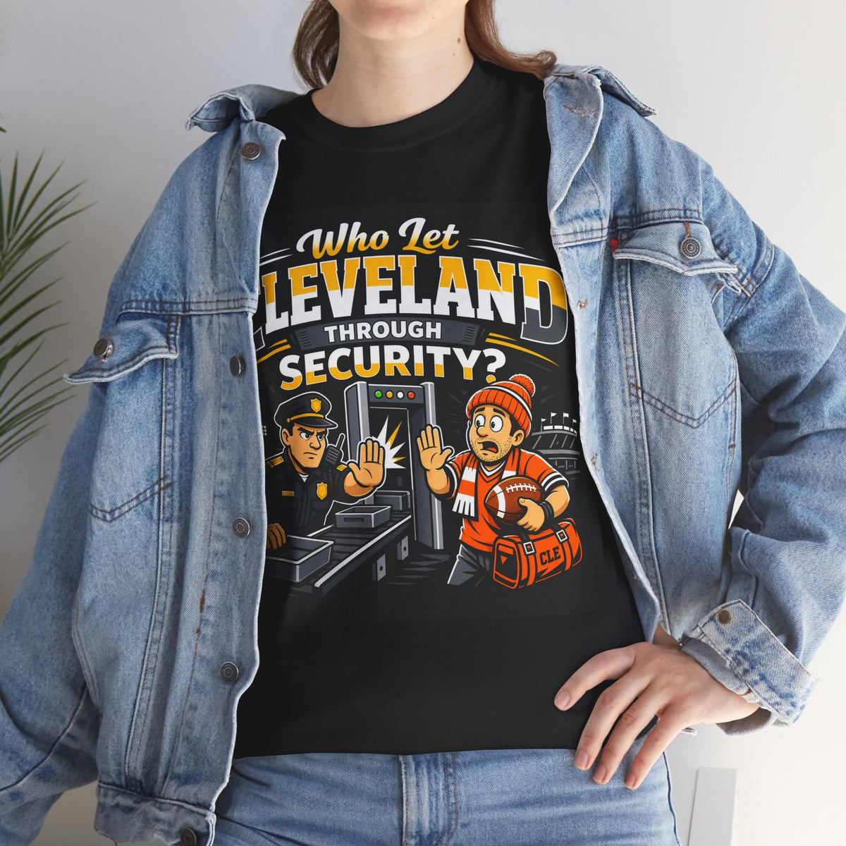 Who Let Cleveland Through Security Shirt, Funny Pittsburgh Football T-Shirt, Sarcastic Rivalry Tee, Black and Gold Yinzer Gift