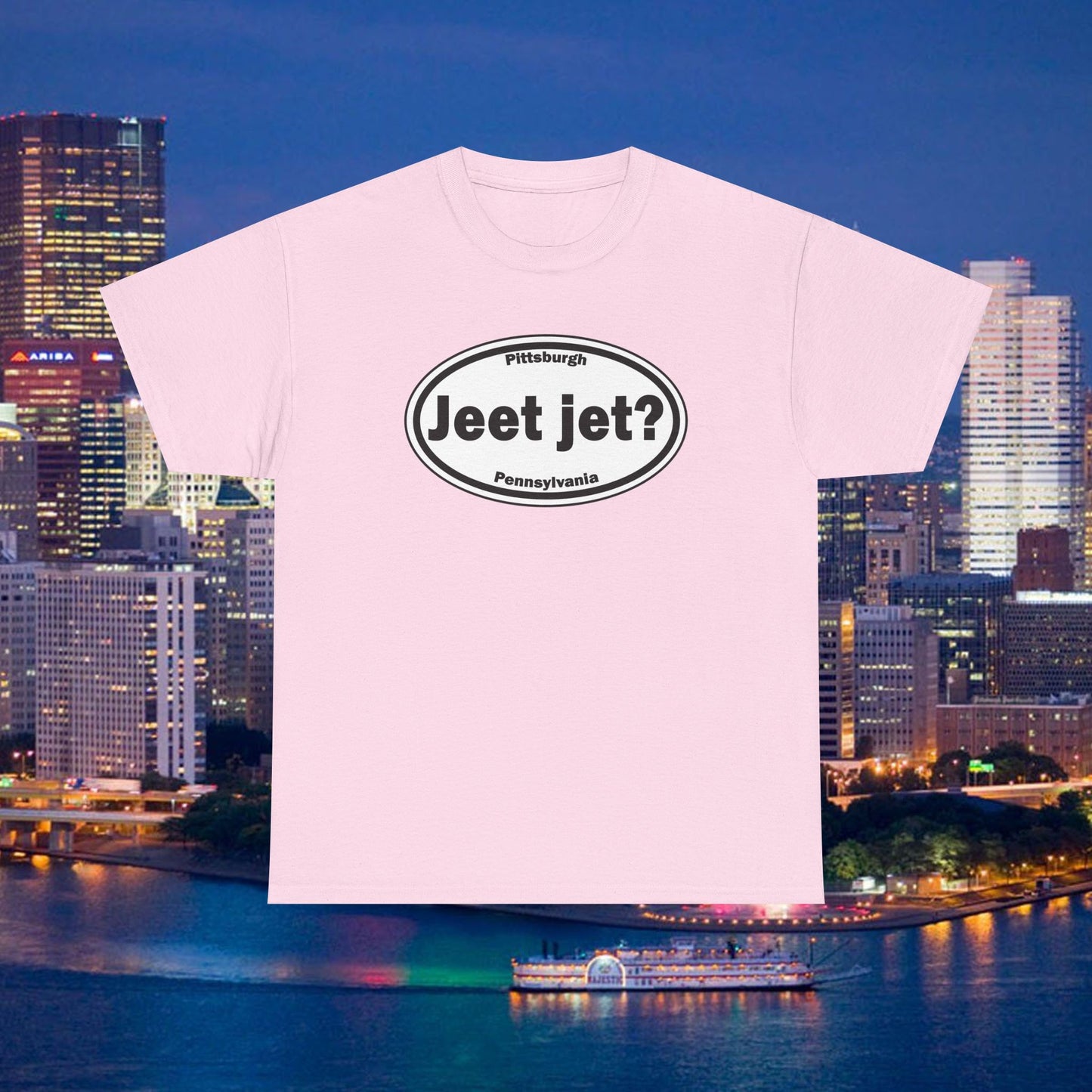 Jeet Jet Pittsburghese Oval T-Shirt | Yinzer Phrase Graphic Tee | PGH Slang Did You Eat Yet Shirt