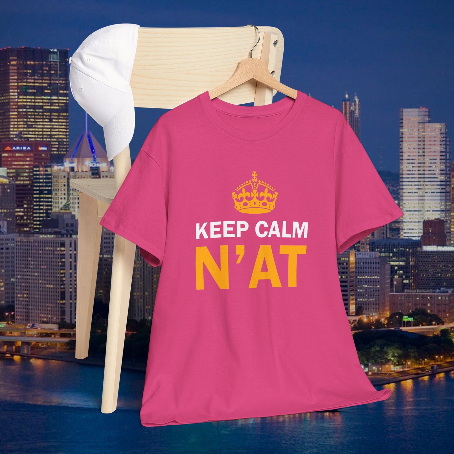 Keep Calm Nat T-Shirt | Pittsburghese Shirt | Funny Yinzer Tee | PGH Slang Shirt | Pittsburgh Gift