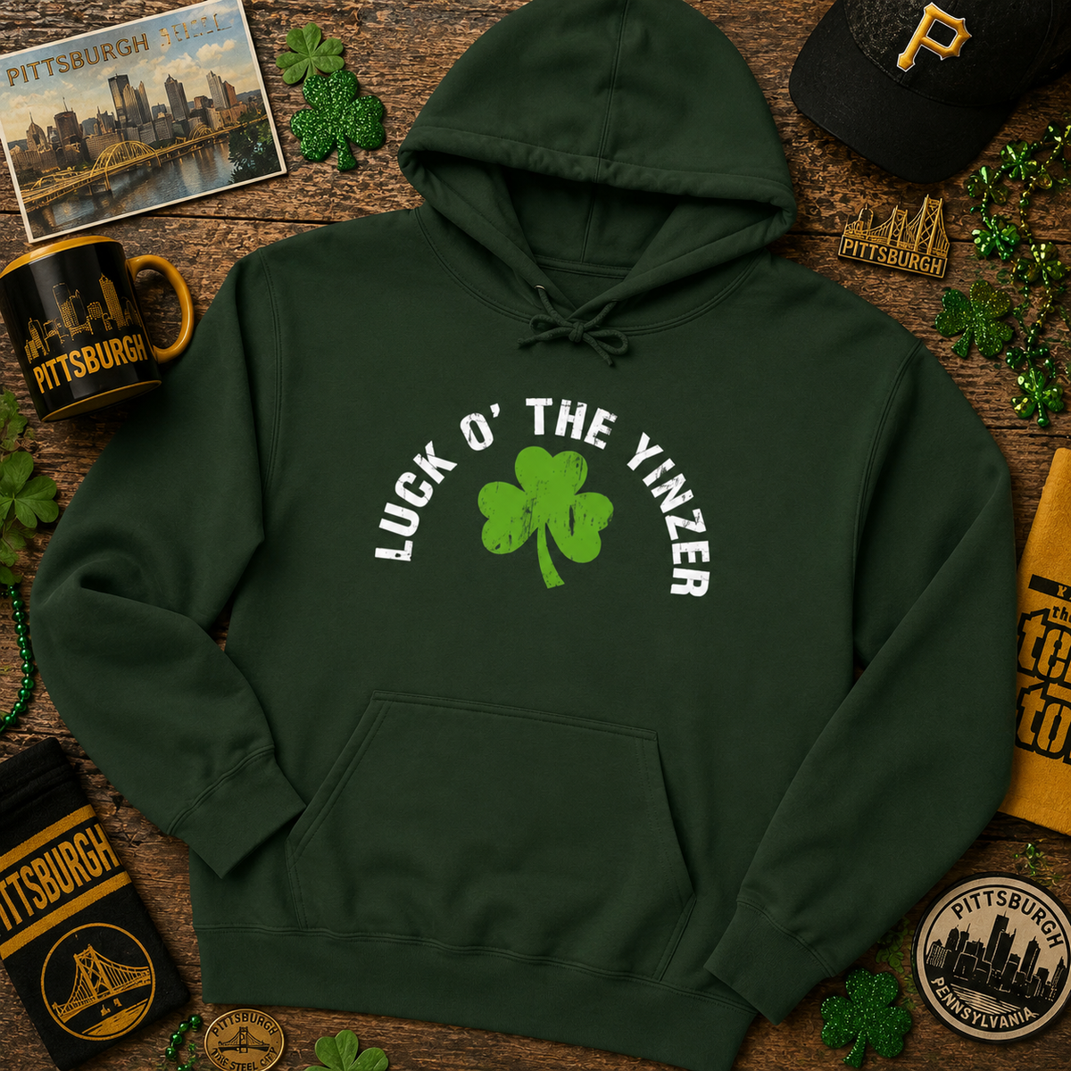 Luck O The Yinzer Hoodie Shamrock Pittsburghese Pullover | Funny St. Patricks Day Hoodie | Pittsburgh Irish Gift