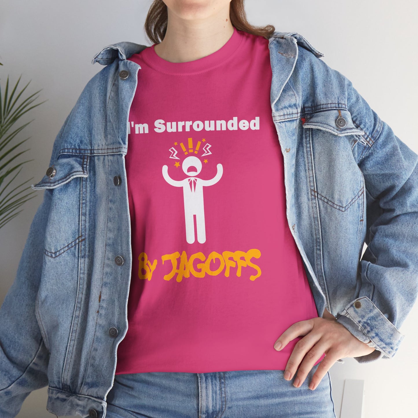 Im Surrounded by Jagoffs Shirt, Funny Pittsburghese Tee, Yinzer Humor T Shirt, Sarcastic Pittsburgh Gift, Stressed Stick Figure Graphic Tee