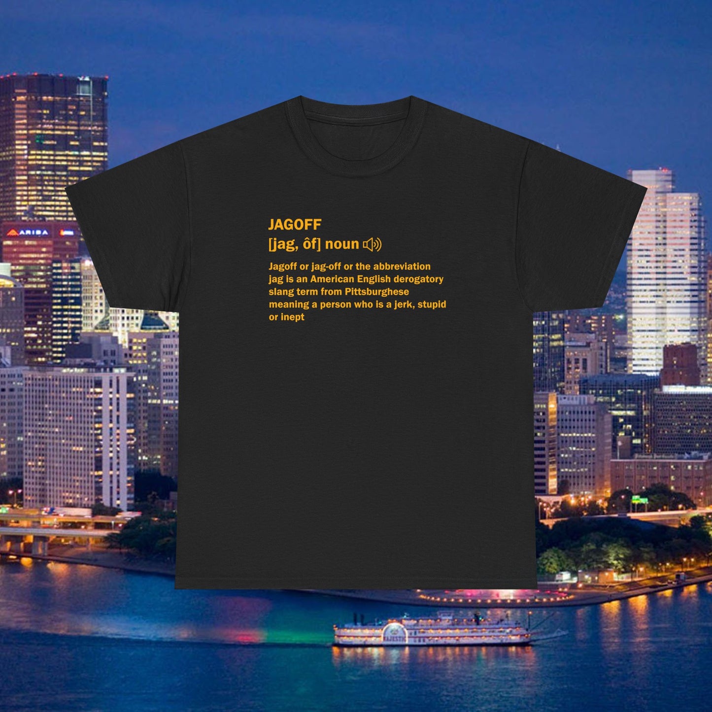Jagoff Definition T-Shirt | Pittsburghese Slang Tee | Yinzer Humor Shirt | PGH Steel City Gift | Funny Pittsburgh Apparel