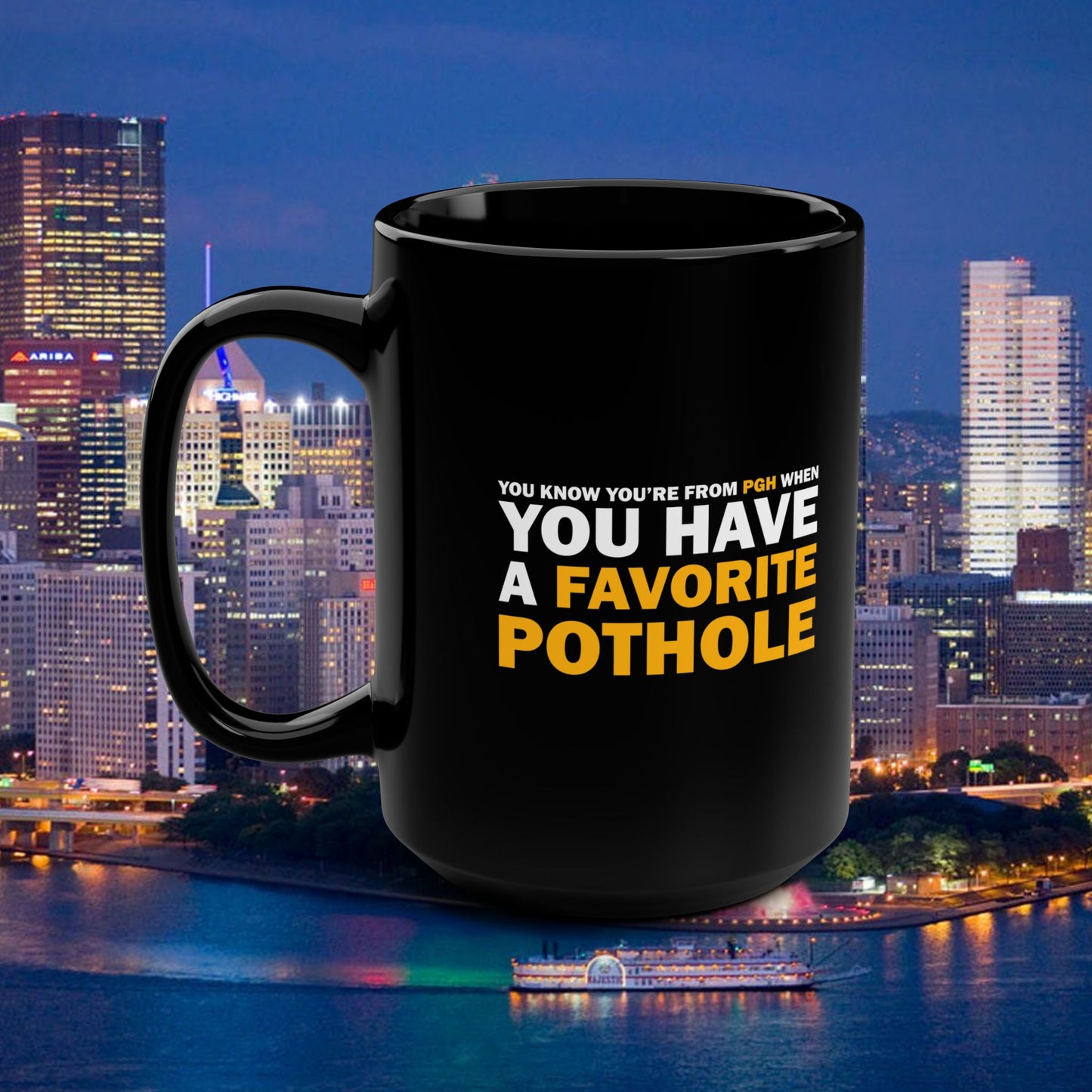 Favorite Pothole 15oz Coffee Mug | Funny Yinzer Coffee Cup