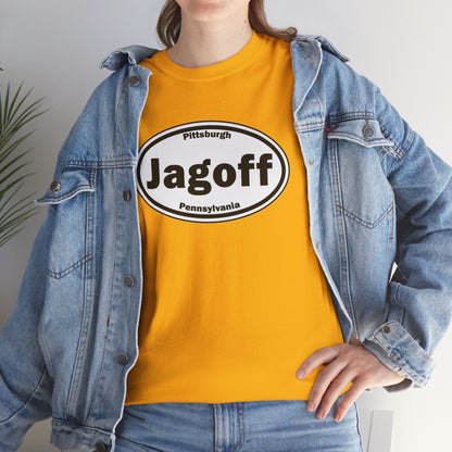 Jagoff Shirt | Pittsburghese T-Shirt | Yinzer Slang Tee | Pittsburgh Pride Graphic Tee | Steel City Humor