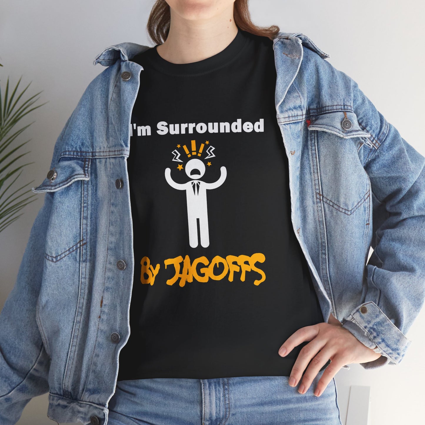 Im Surrounded by Jagoffs Shirt, Funny Pittsburghese Tee, Yinzer Humor T Shirt, Sarcastic Pittsburgh Gift, Stressed Stick Figure Graphic Tee