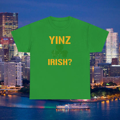 Yinz Irish T-Shirt Pittsburghese Shamrock Tee | Funny St. Patricks Day Shirt | Yinzer Irish Shirt | PGH Gift