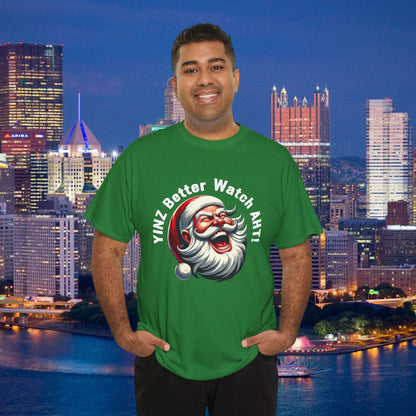 Yinz Better Watch Aht T-Shirt, Funny Pittsburgh Christmas Shirt, Santa Yinzer Tee, Pittsburghese Holiday Gift