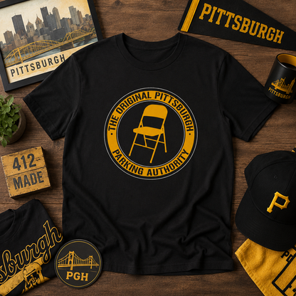 Original Pittsburgh Parking Authority T-Shirt | Folding Chair Parking Spot Saver | Pittsburgh Humor Jagoff Yinzer PGH Tee