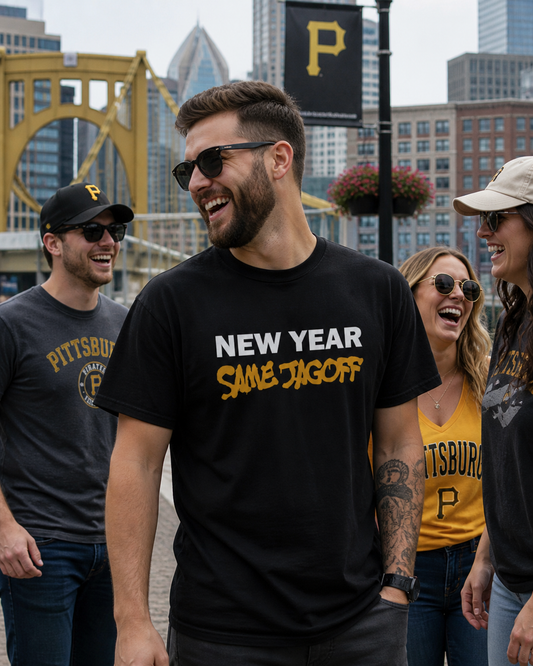 New Year Same Jagoff T-Shirt | Pittsburghese Shirt | Funny Pittsburgh New Year Tee | Yinzer Humor Gift
